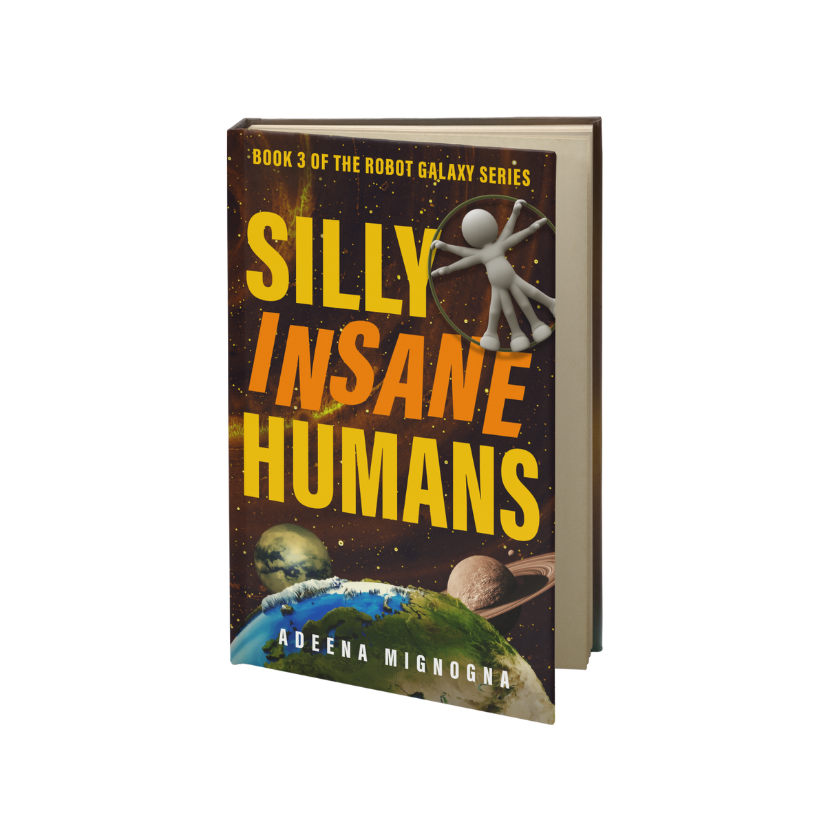 Silly Insane Humans - Autographed - Paperback