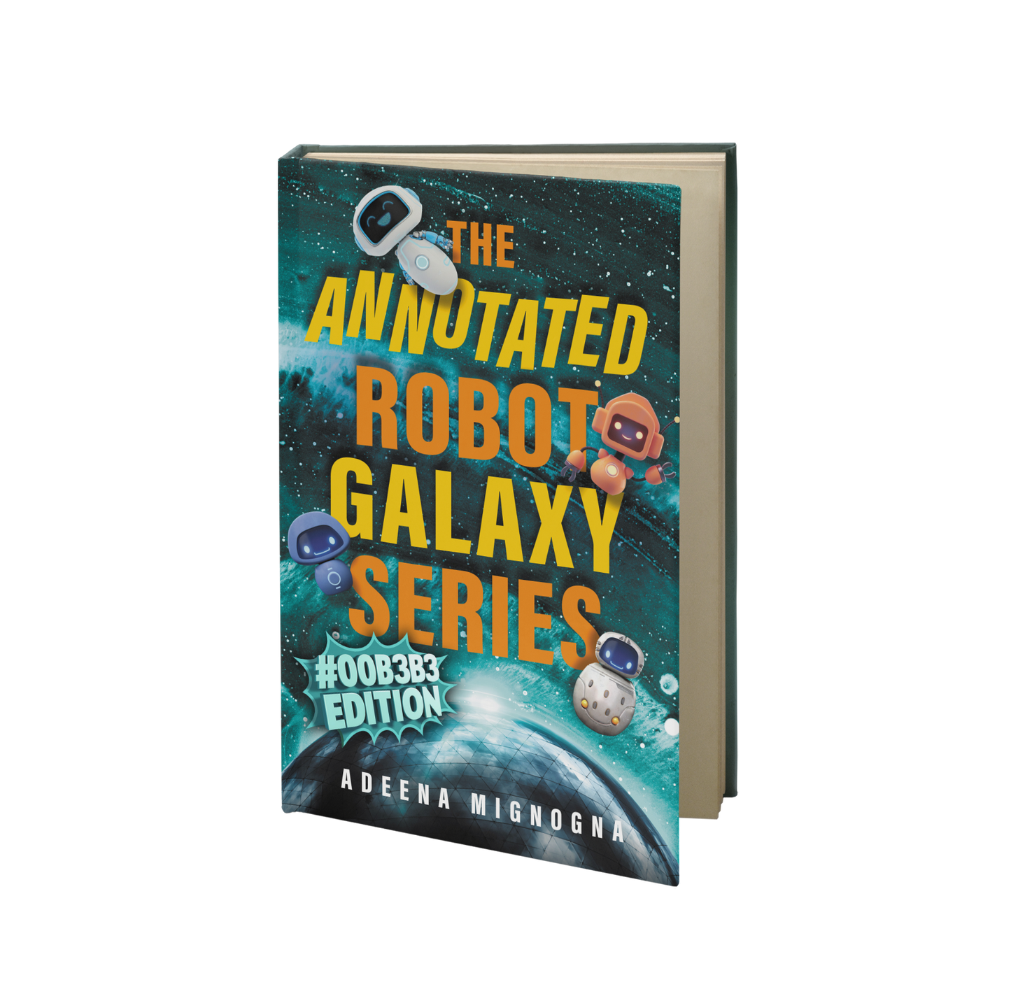 The Annotated Robot Galaxy Series: #00B3B3 Edition