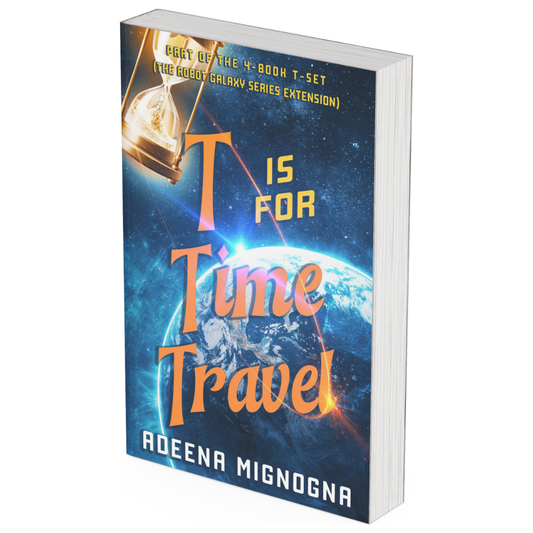 T is for Time Travel - Autographed - Paperback