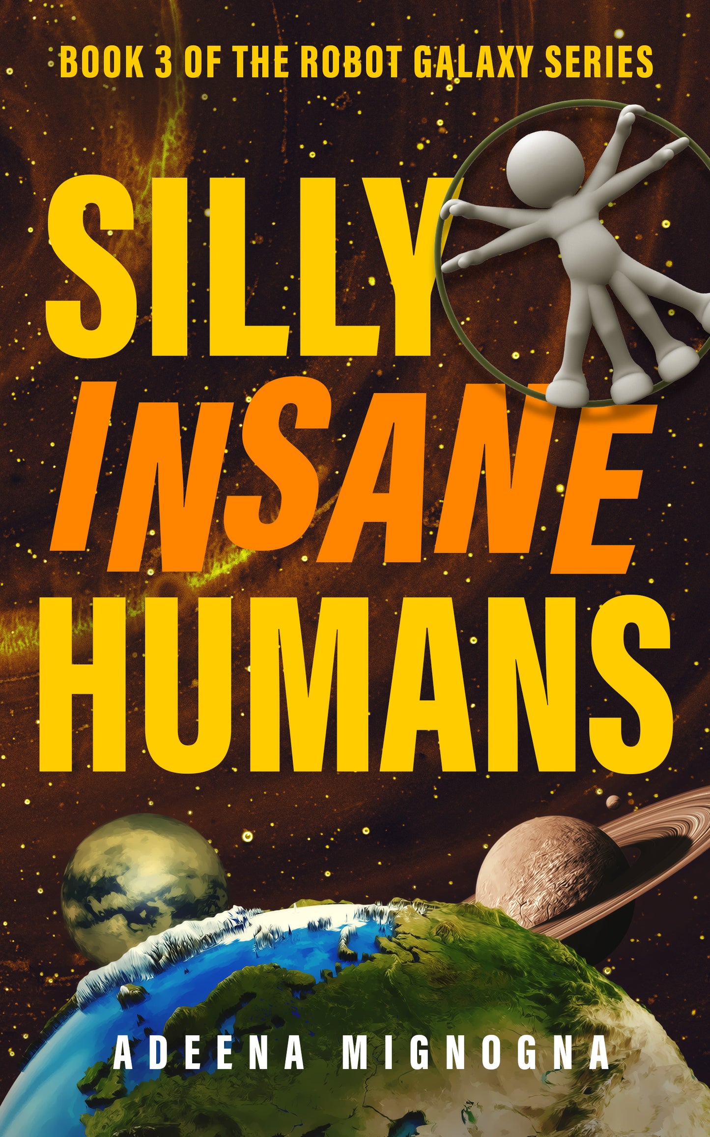 Silly Insane Humans - Autographed - Paperback